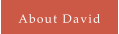 About David