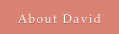 About David