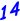 14