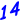 14