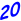20