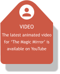 VIDEO The latest animated video for ‘The Magic Mirror’ is available on YouTube